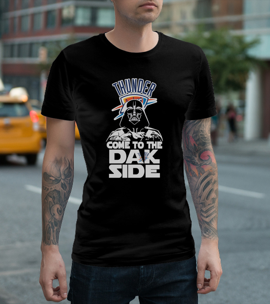 Thunder Come To The Dark Side Darth Vader Oklahoma City Fans T-Shirt