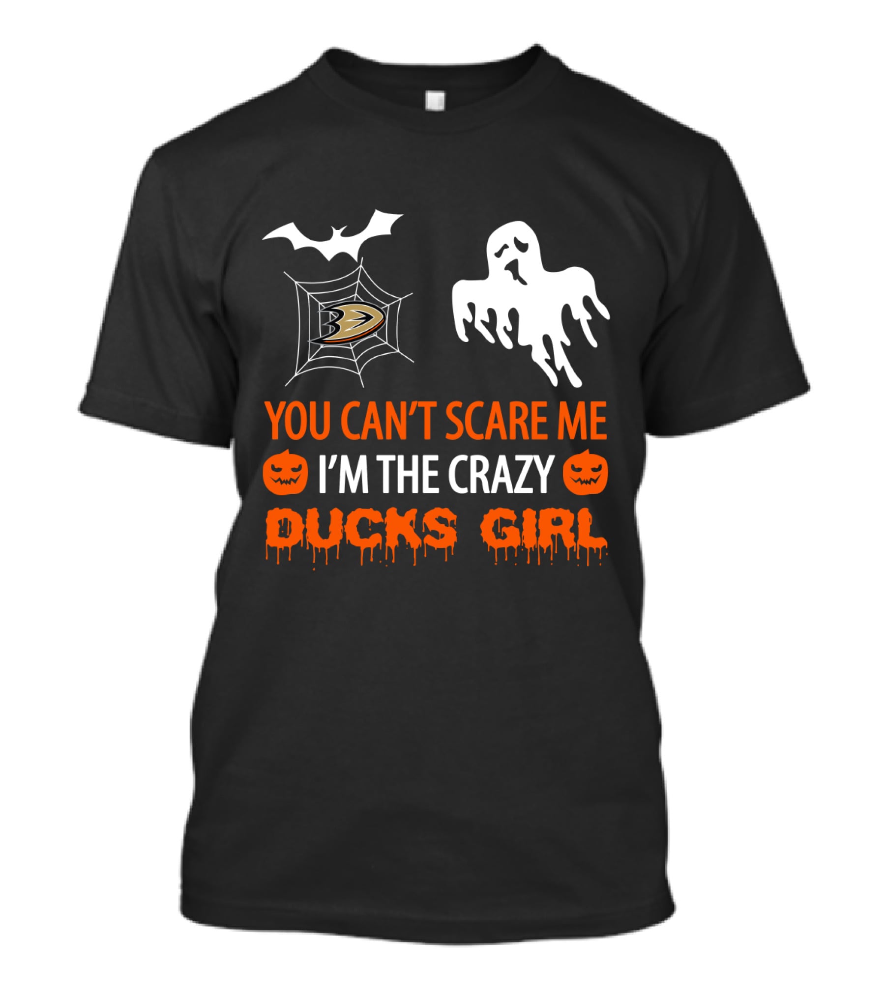 Anaheim Ducks Halloween You Can't Scare Me I'm The Crazy Ducks Girl T-Shirt