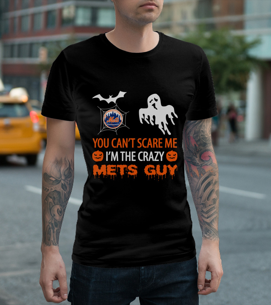 You Can't Scare Me I'm the Crazy Mets Guy Halloween Ghost Pumpkin Bat T-Shirt