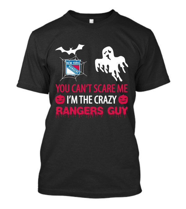 Halloween New York Rangers You Can't Scare Me I'm The Crazy Rangers Guy T-Shirt