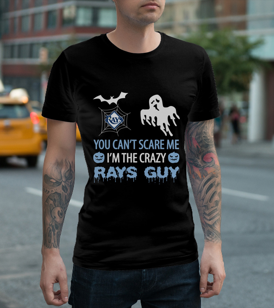 You Can't Scare Me I'm the Crazy Rays Guy Halloween Tampa Bay T-Shirt