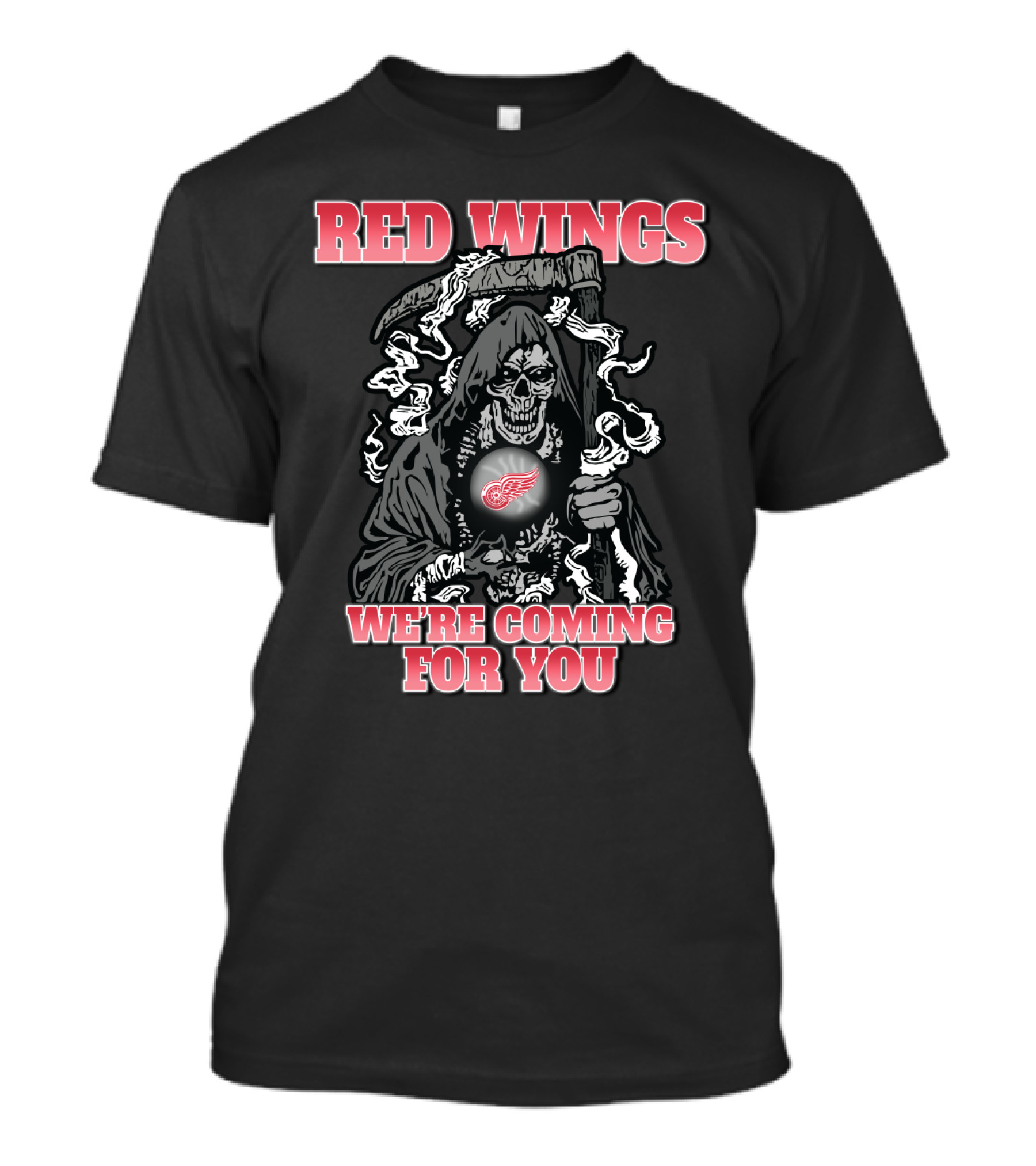 Red Wings Grim Reaper We're Coming For You Detroit Fans T-Shirt