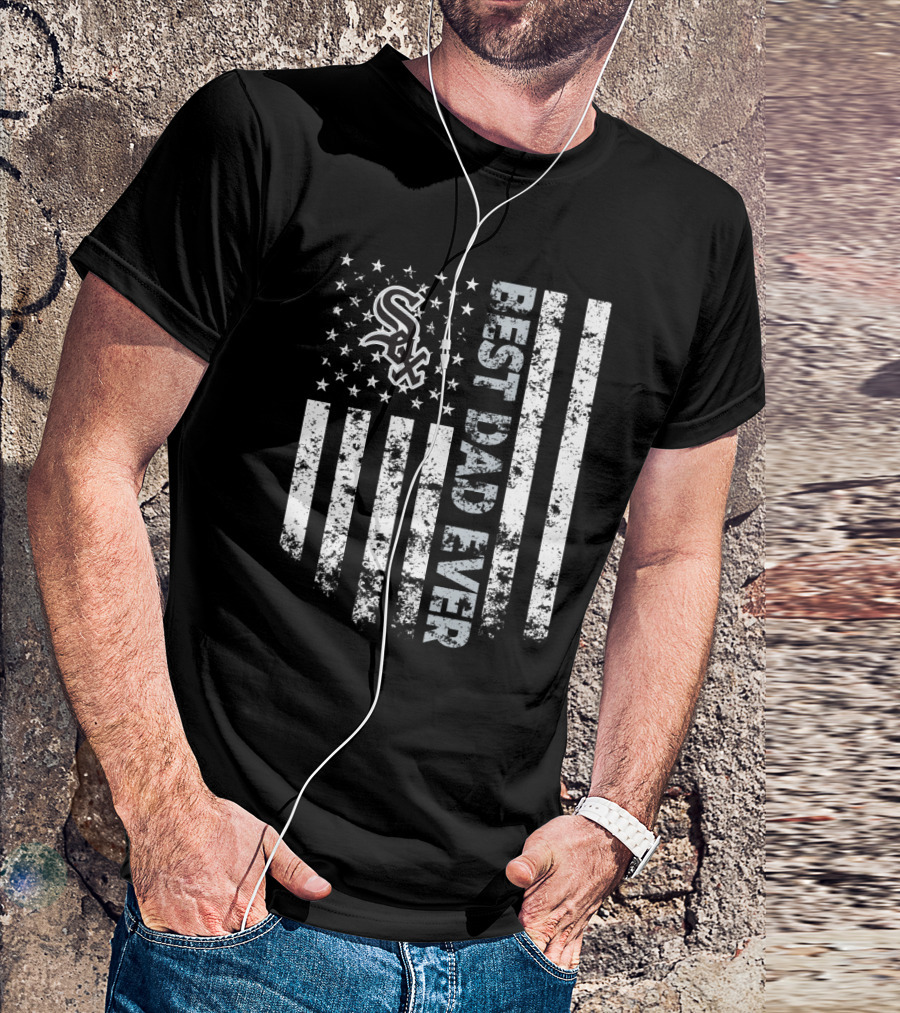 Chicago White Sox Best Dad Ever American Flag Design Sox T-Shirt