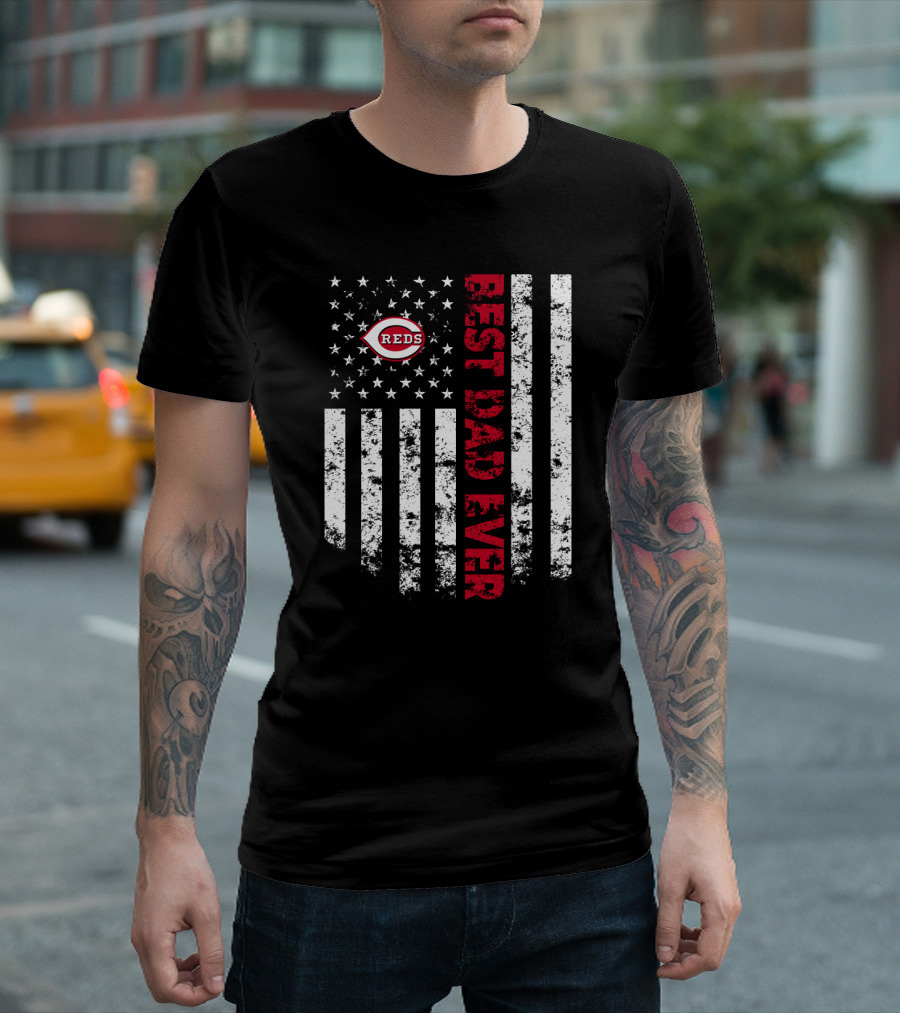 Cincinnati Reds Best Dad Ever With American Flag Stripes T-Shirt