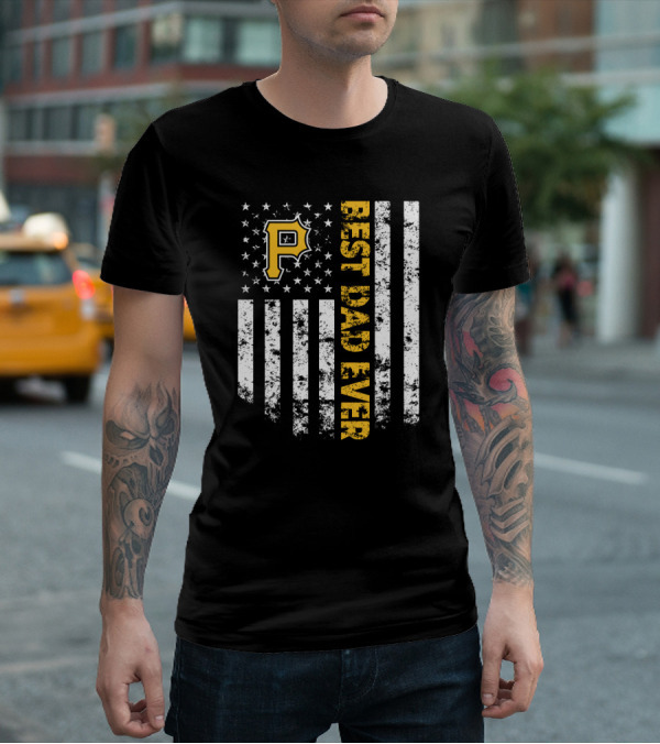 Best Dad Ever Pittsburgh Pirates P Logo Stars Stripes T-Shirt