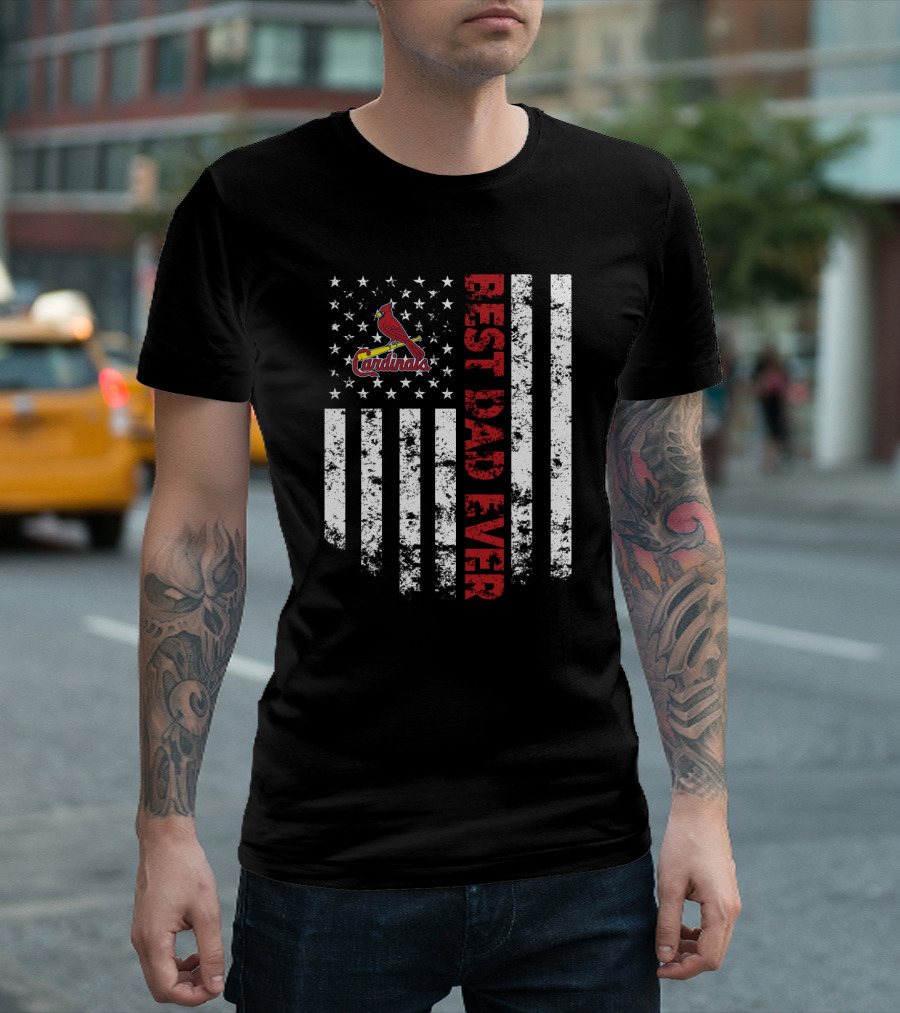 St. Louis Cardinals Best Dad Ever American Flag T-Shirt