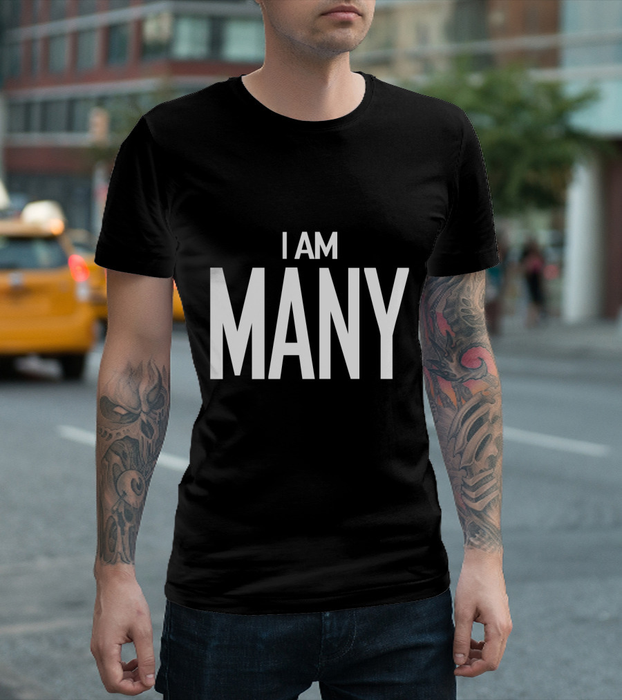 I Am Many for Feminism Movement Awareness T-Shirt