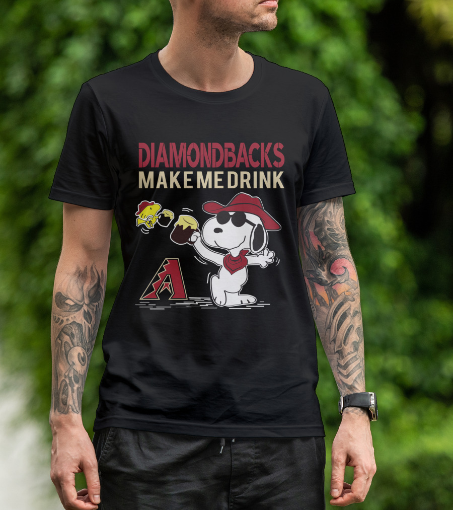 Snoopy Arizona Diamondbacks Make Me Drink Baseball Fans T-Shirt
