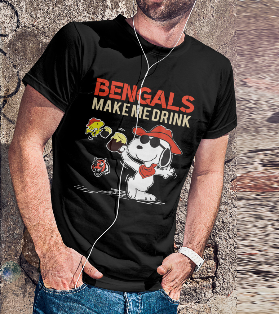 Bengals Make Me Drink Snoopy Cincinnati Bengals Football Fan T-Shirt