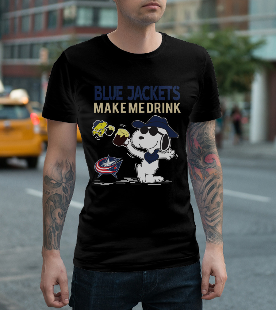 Snoopy With Drink And Woodstock Blue Jackets Make Me Drink Columbus Blue Jackets Fans T-Shirt