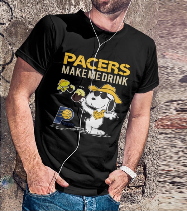 Pacers Make Me Drink Snoopy Indiana Fans T-Shirt