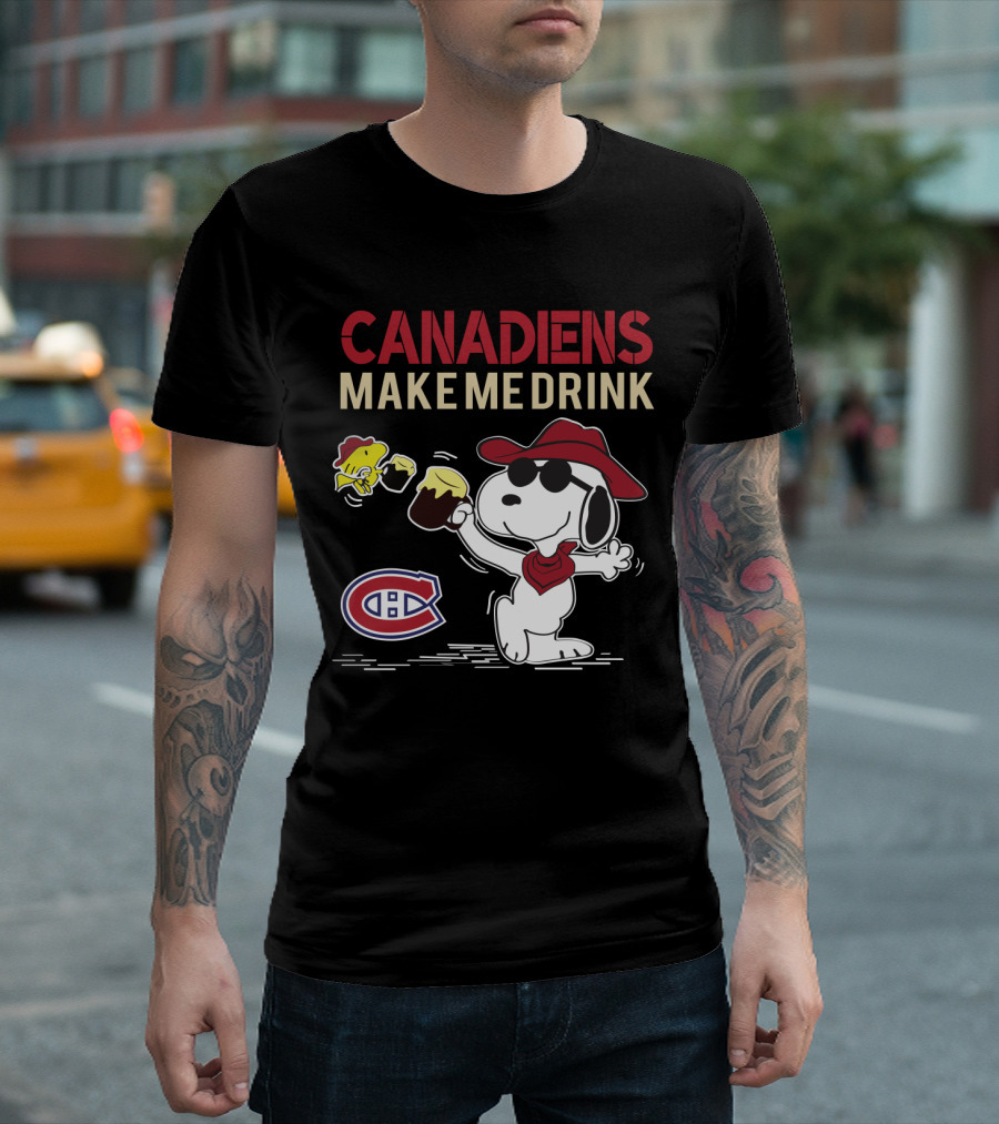 Montreal Canadiens Make Me Drink Snoopy Graphic with Canadiens T-Shirt