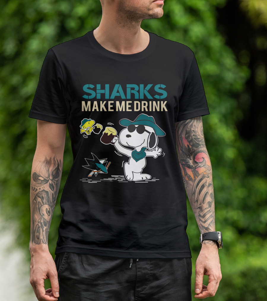 Snoopy Sharks Make Me Drink San Jose Sharks Fans T-Shirt