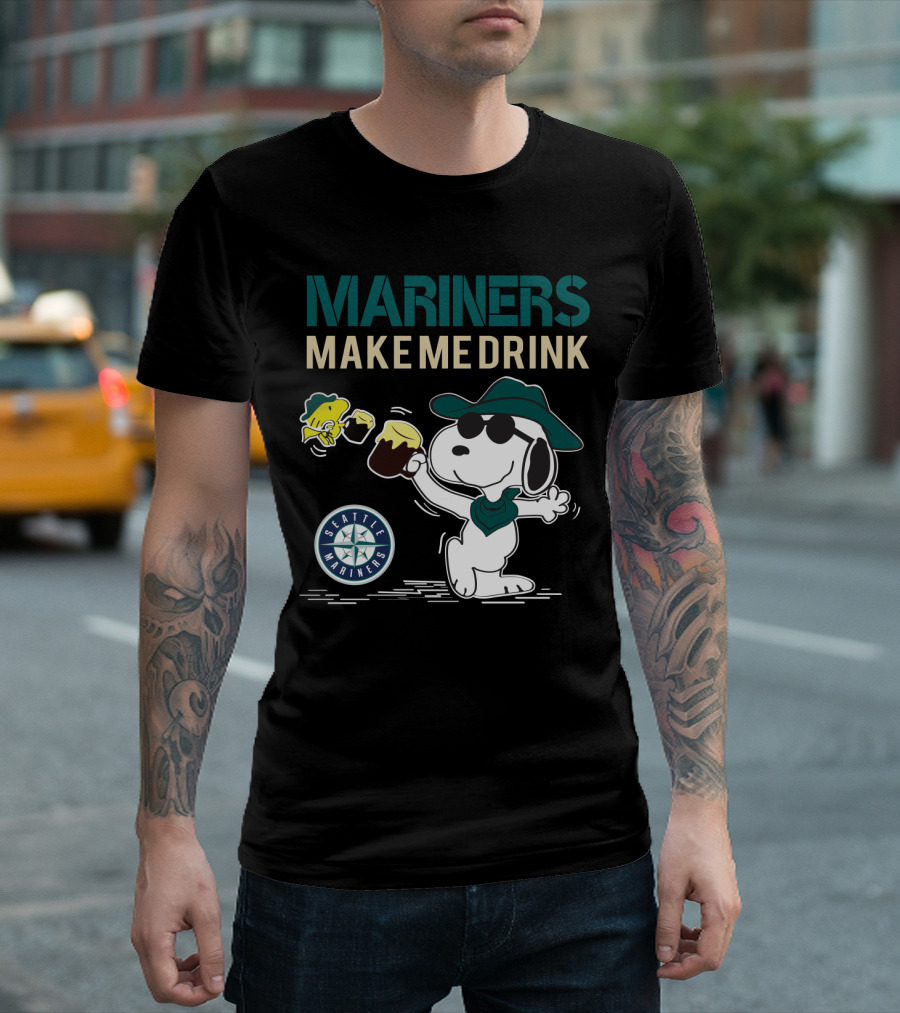 Mariners Make Me Drink Seattle Mariners Snoopy Fan T-Shirt
