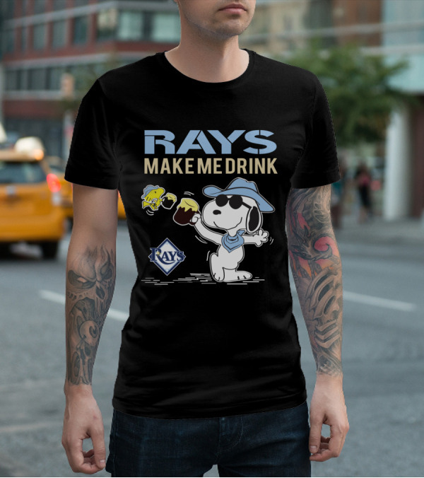 Rays Make Me Drink Snoopy With Tampa Bay Rays T-Shirt