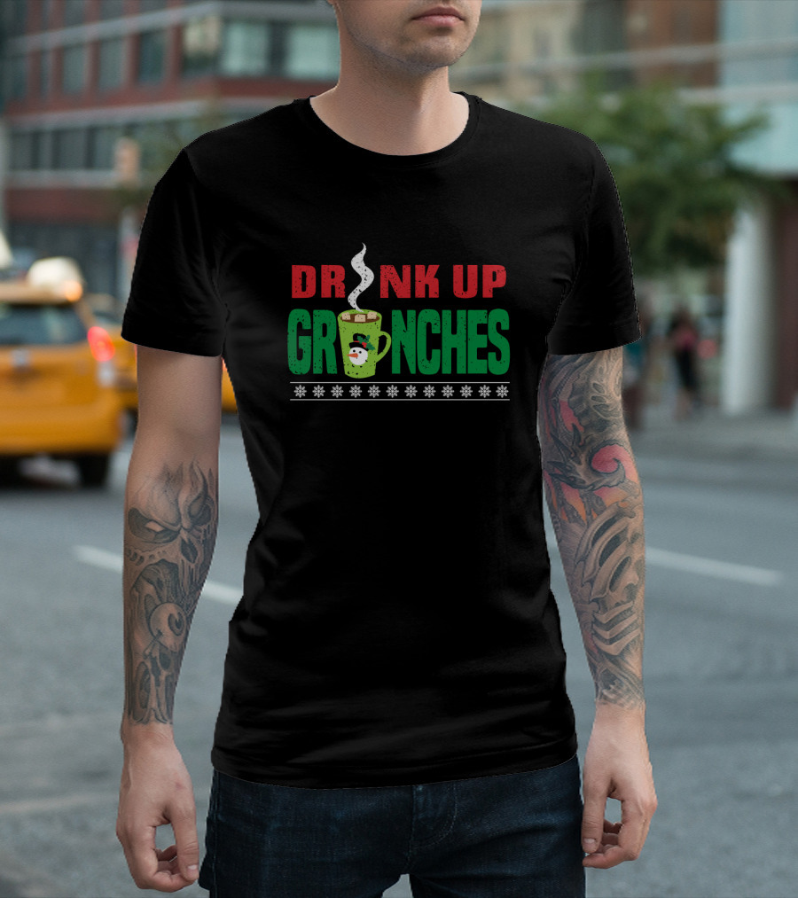 Drink Up Grinches Coffee Cup Christmas Snowflakes T-Shirt