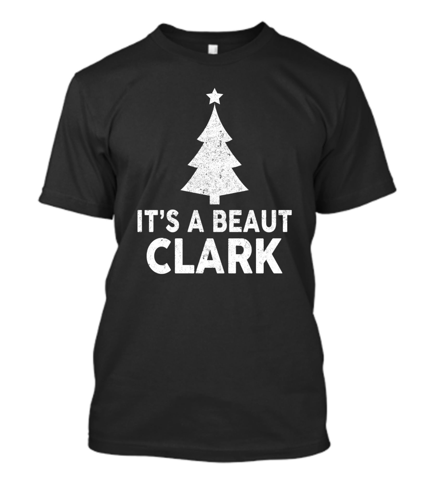 It's A Beaut Clark Christmas Tree T-Shirt