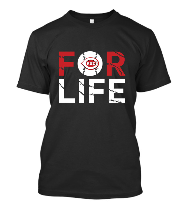 Cincinnati Reds Baseball Passion Forever Fans For Life T-Shirt