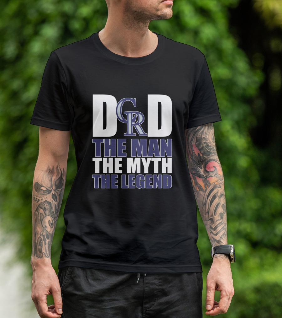 Colorado Rockies Dad The Man The Myth The Legend T-Shirt