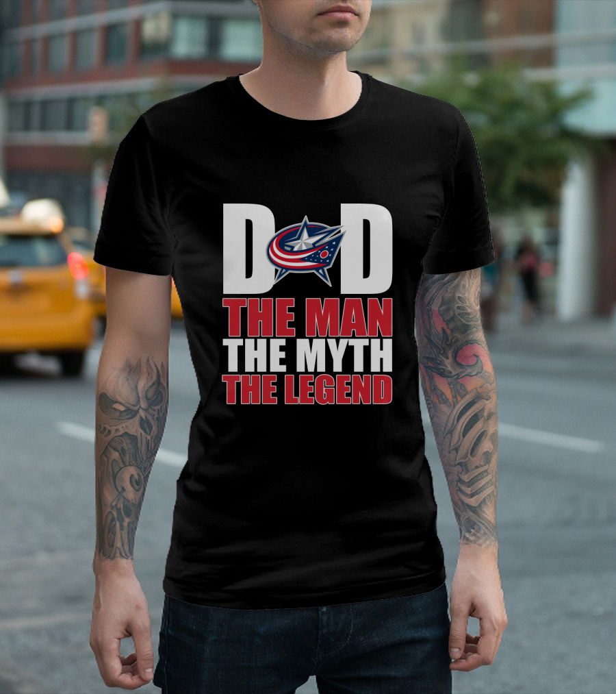 Columbus Blue Jackets Dad The Man The Myth The Legend T-Shirt