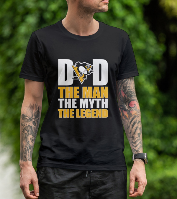Pittsburgh Penguins Dad The Man The Myth The Legend Nhl Hockey T-Shirt