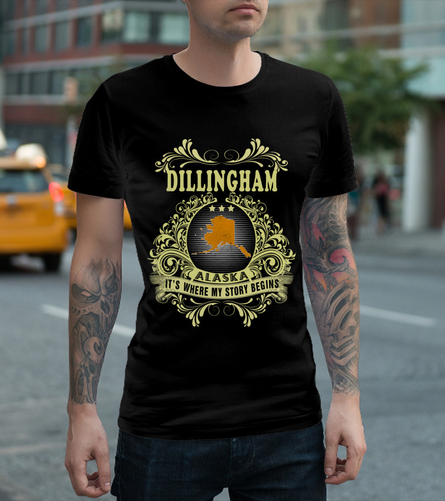 Dillingham Alaska It's Where My Story Begins Three-Star Scroll T-Shirt