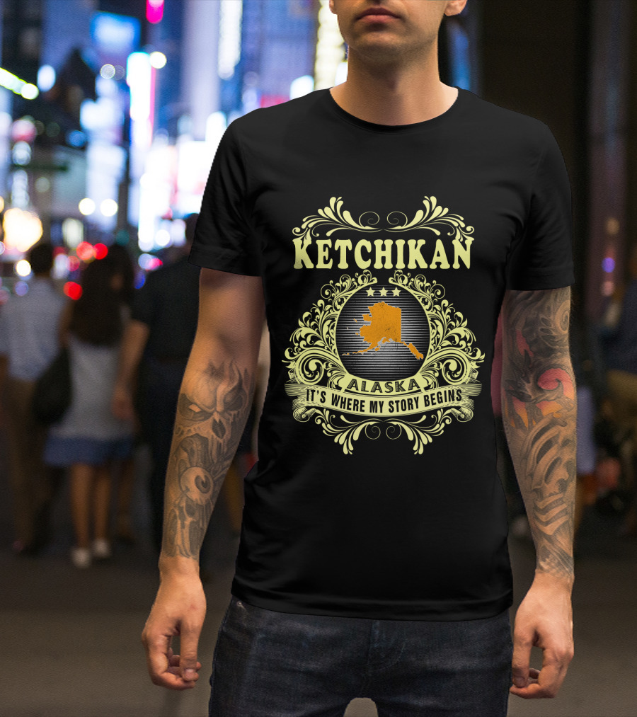 Ketchikan Alaska It's Where My Story Begins Vintage Style Emblem T-Shirt