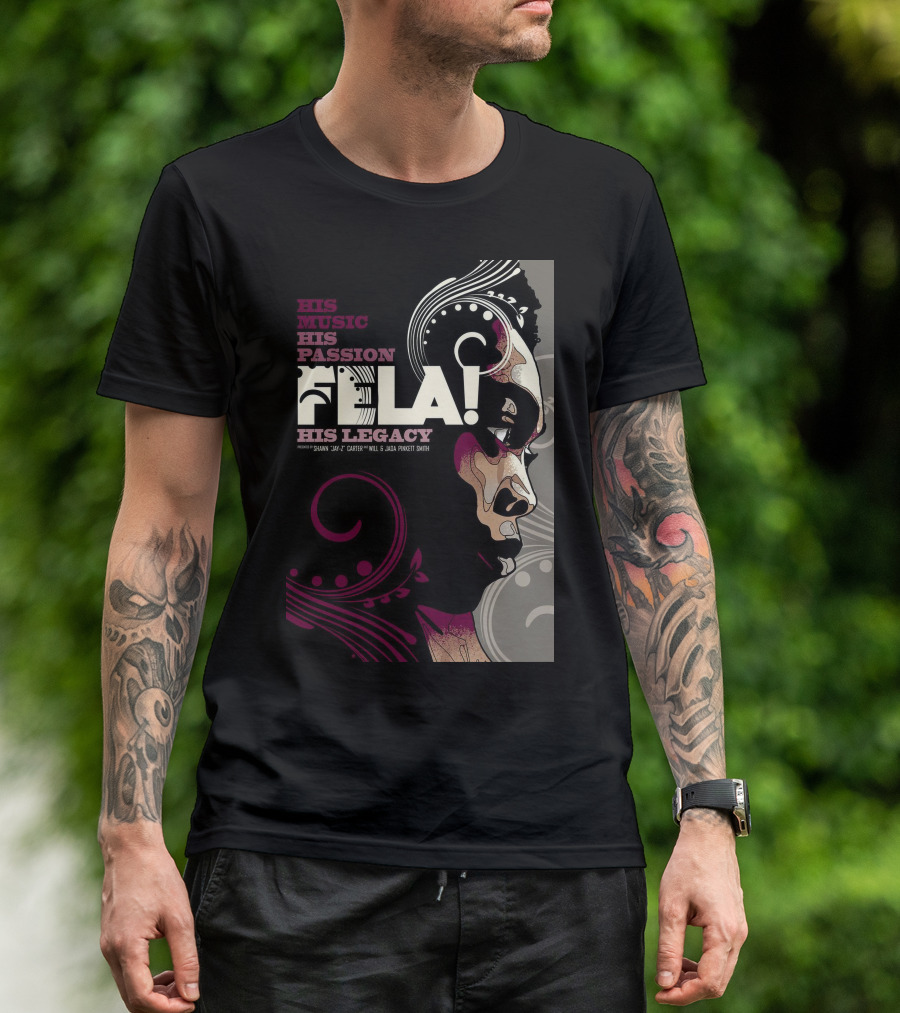 His Music His Passion Fela His Legacy T-Shirt
