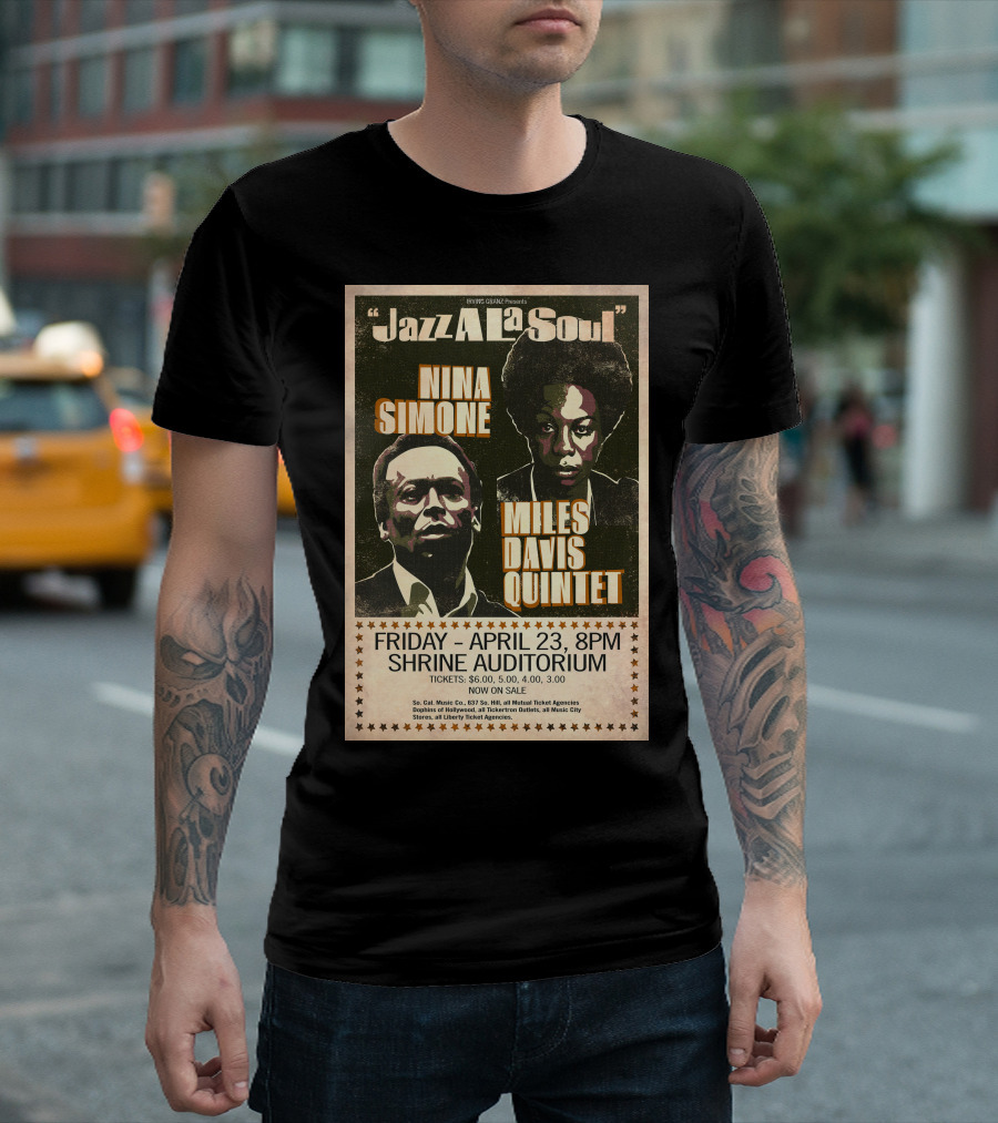 Jazz A La Soul Nina Simone Miles Davis Quintet April 23 Shrine Auditorium T-Shirt