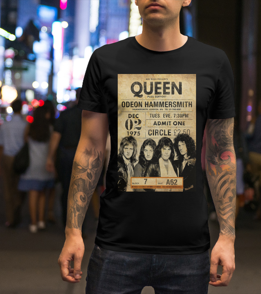 Queen Concert Odeon Hammersmith Dec 02 1975 Admit One Circle 7:30PM Block 7 Seat A62 T-Shirt