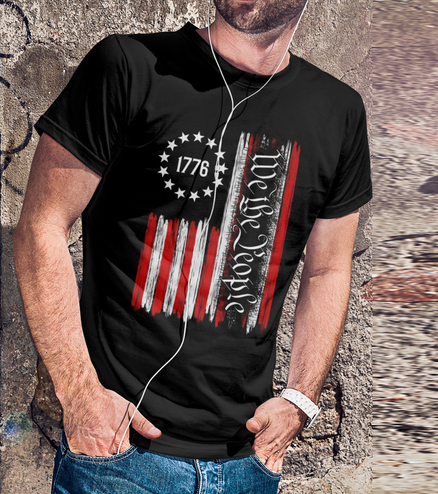 We The People 1776 American Patriotic Flag Stars Stripes T-Shirt