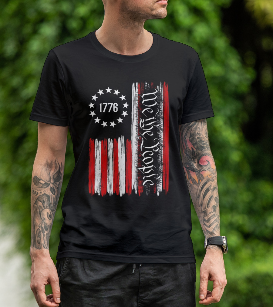 We The People 1776 American Patriotic Flag Stars Stripes T-Shirt