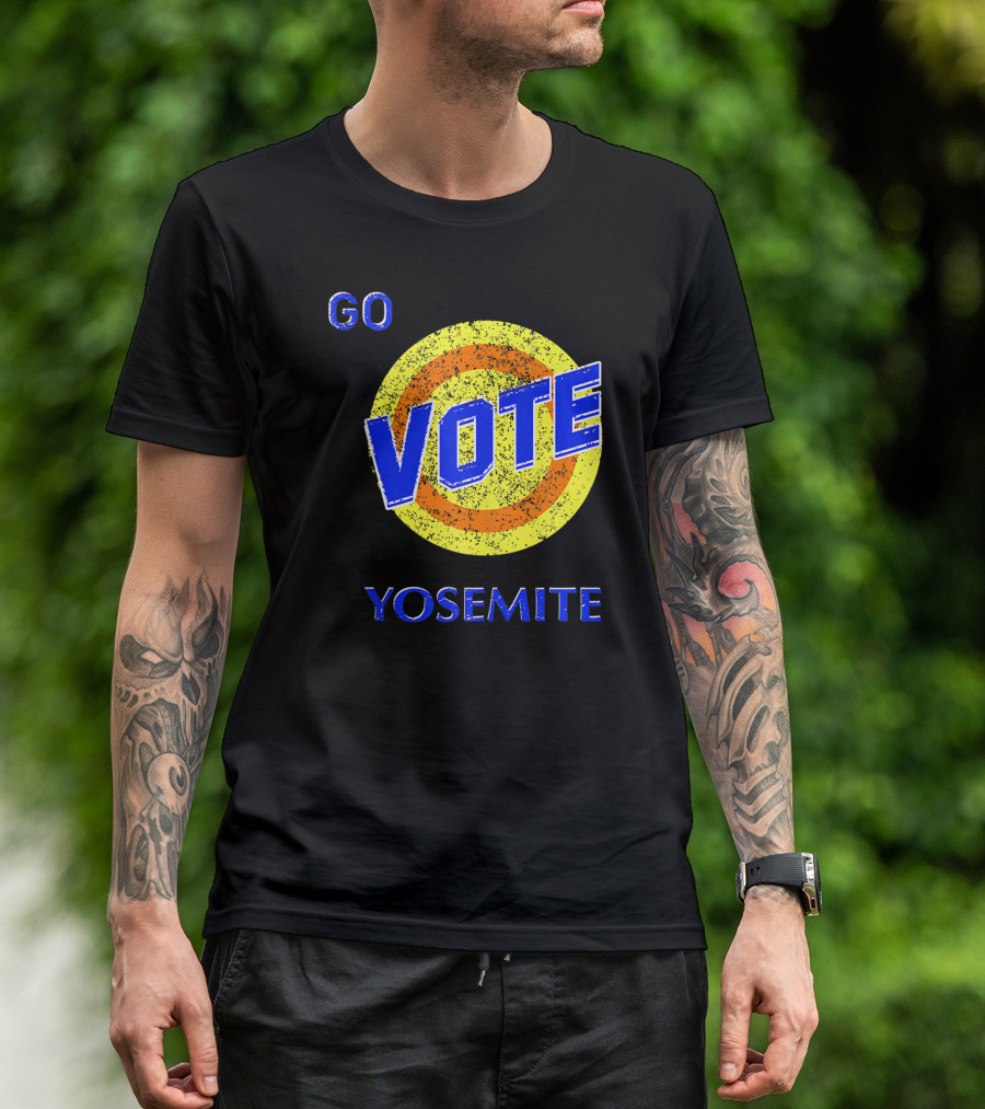 Go Vote Yosemite T-Shirt