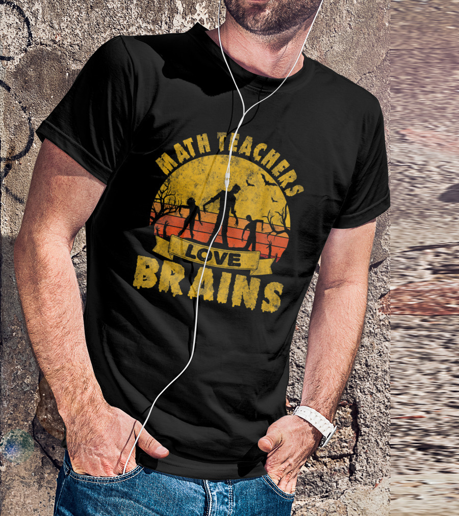 Math Teachers Love Brains Zombie Apocalypse Retro Sunset T-Shirt