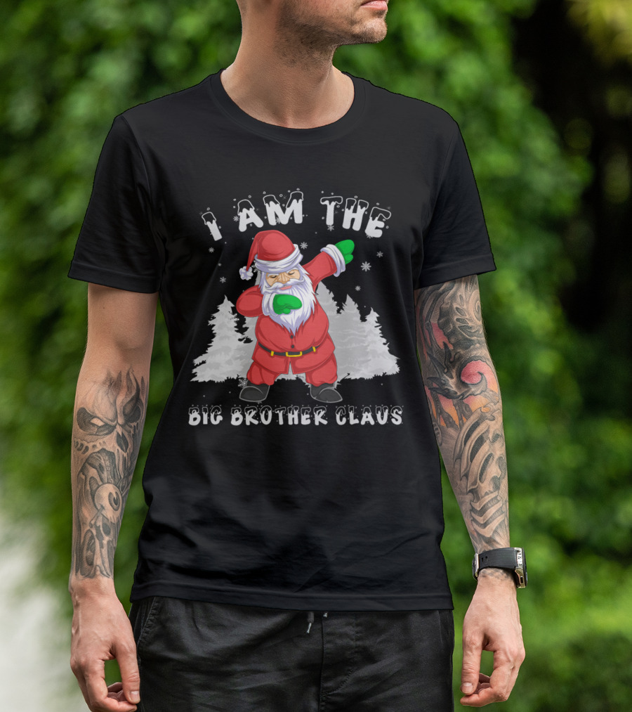 I Am The Big Brother Claus T-Shirt