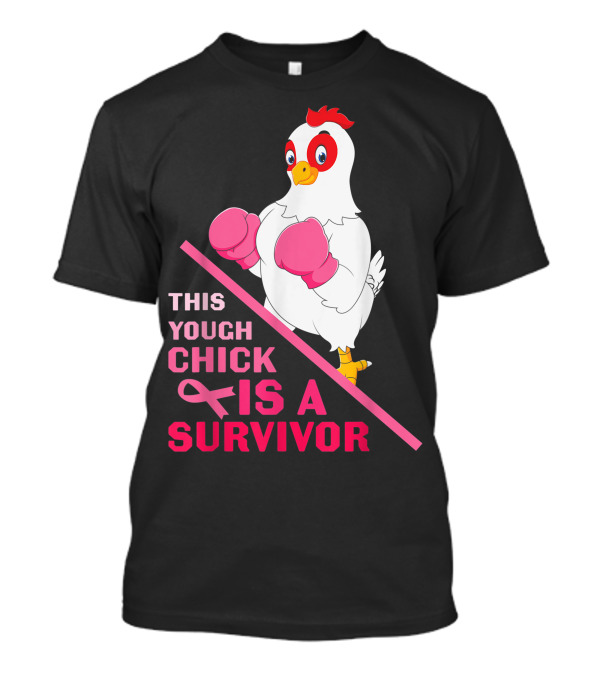 This Tough Chick Is A Survivor Breast Cancer Pink T-Shirt