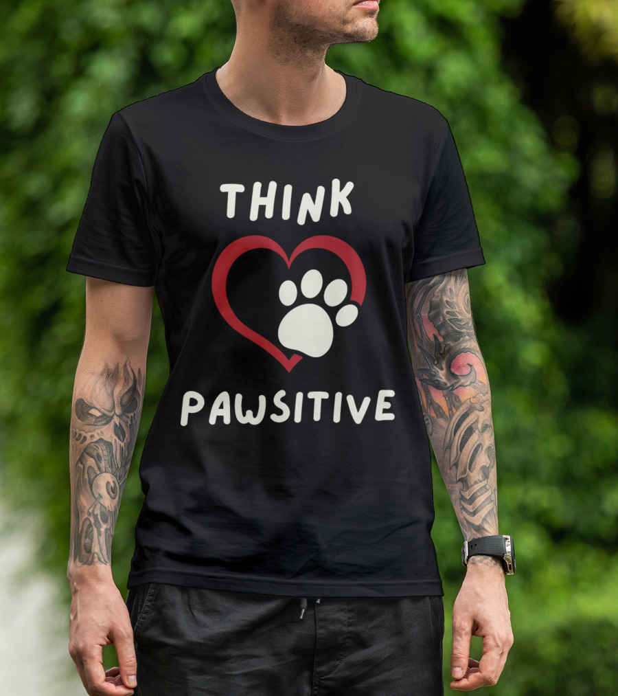 Think Pawsitive Dog Paw Heart T-Shirt