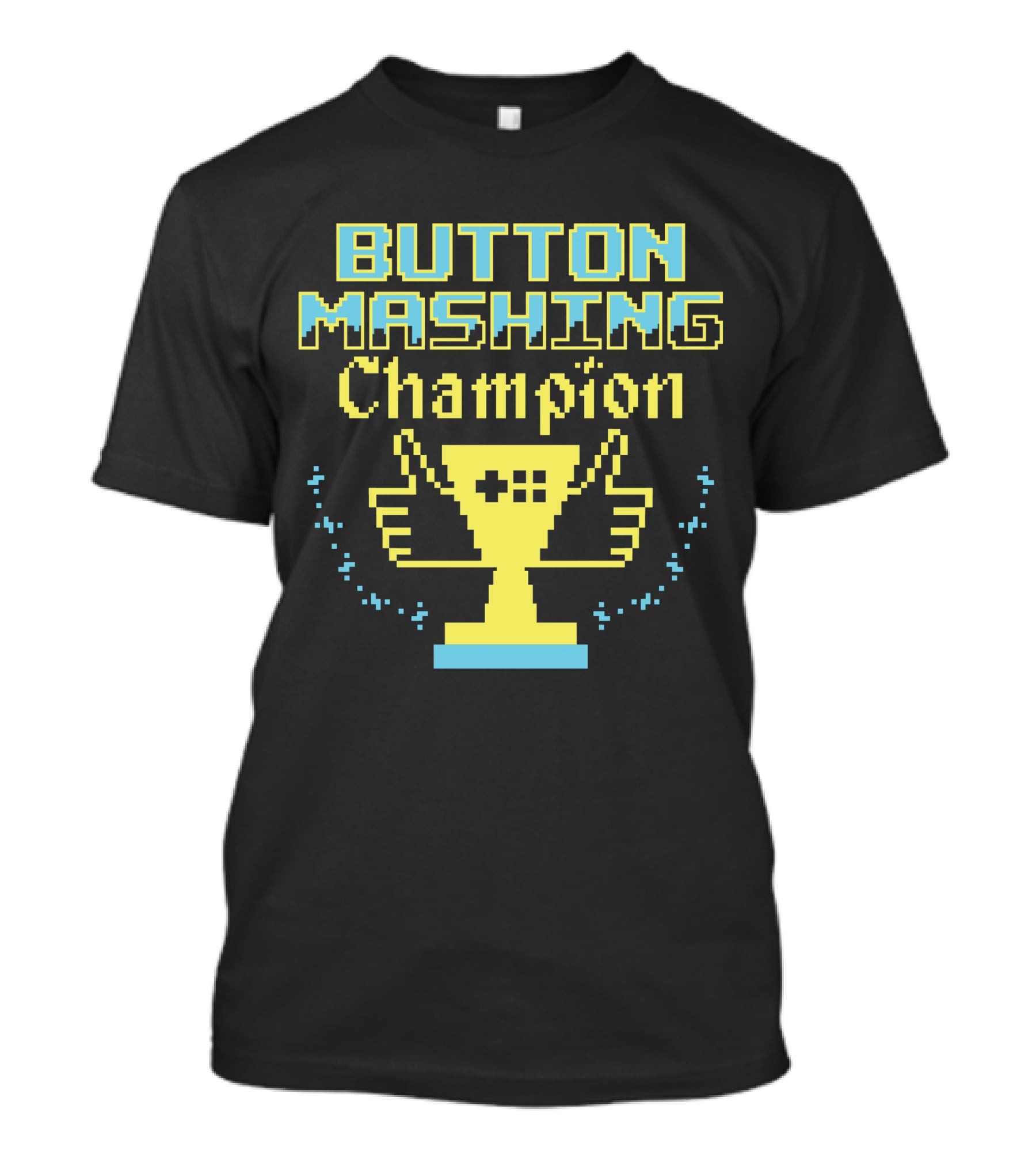 BUTTON MASHING CHAMPION TROPHY PIXEL ART WINNER T-Shirt