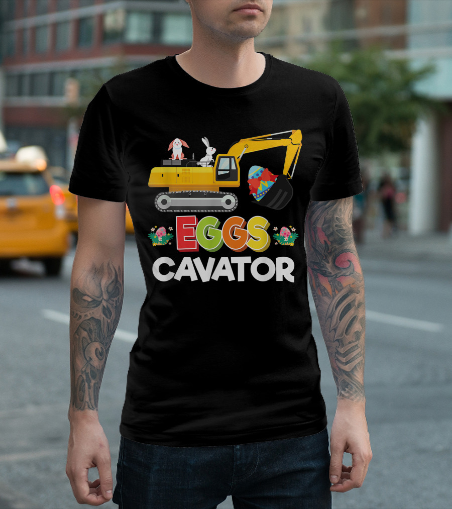 Eggscavator Easter Egg Hunt Bunny Excavator T-Shirt