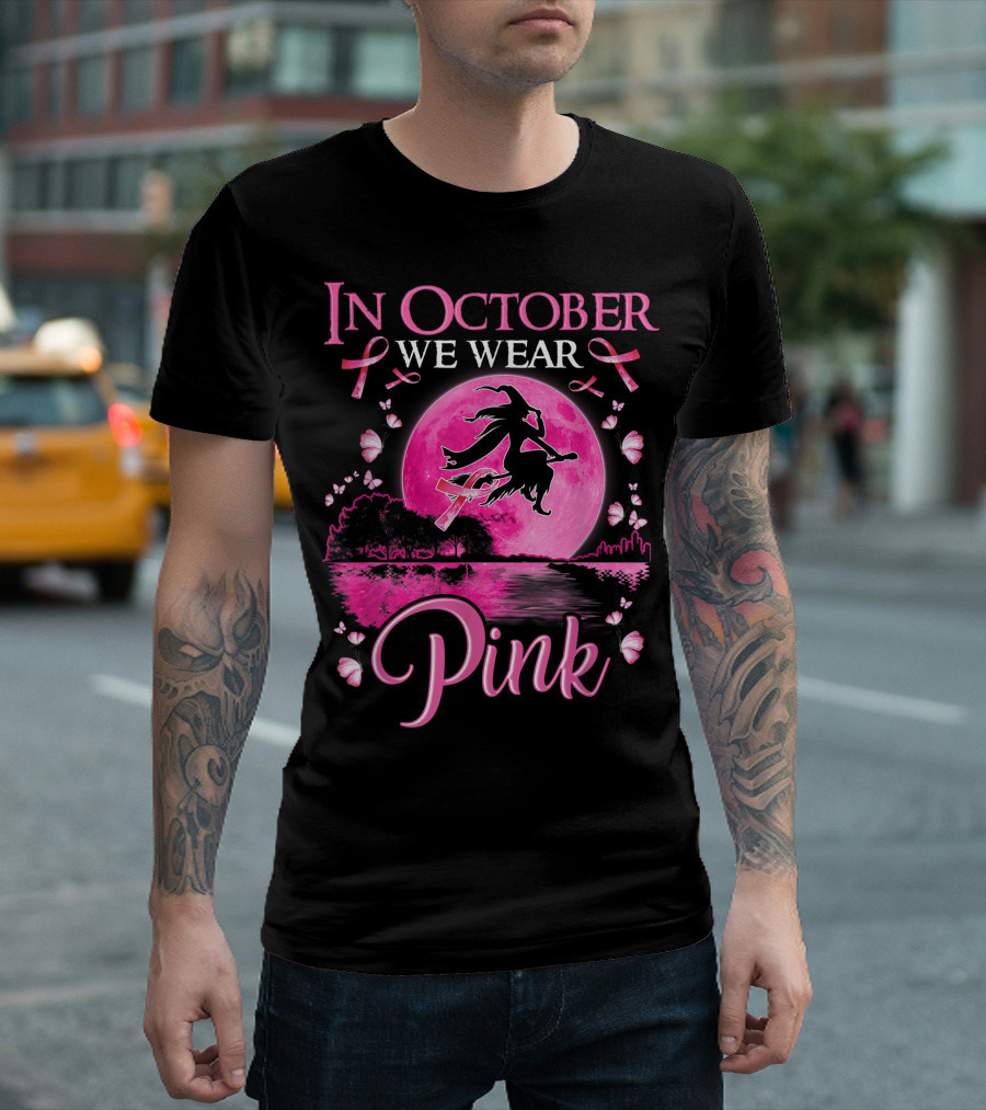 In October We Wear Pink Witch and Moon Breast Cancer Awareness T-Shirt