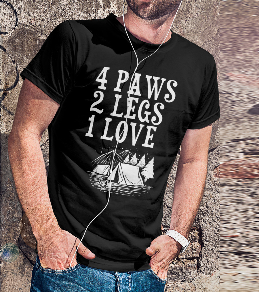 4 Paws 2 Legs 1 Love Dog Camping Lover Adventure Tent Campfire T-Shirt