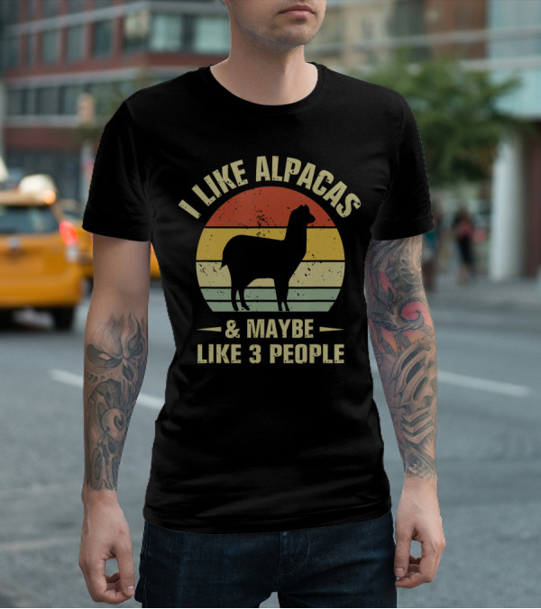 I Like Alpacas And Maybe Like 3 People Retro Alpaca Lover T-Shirt