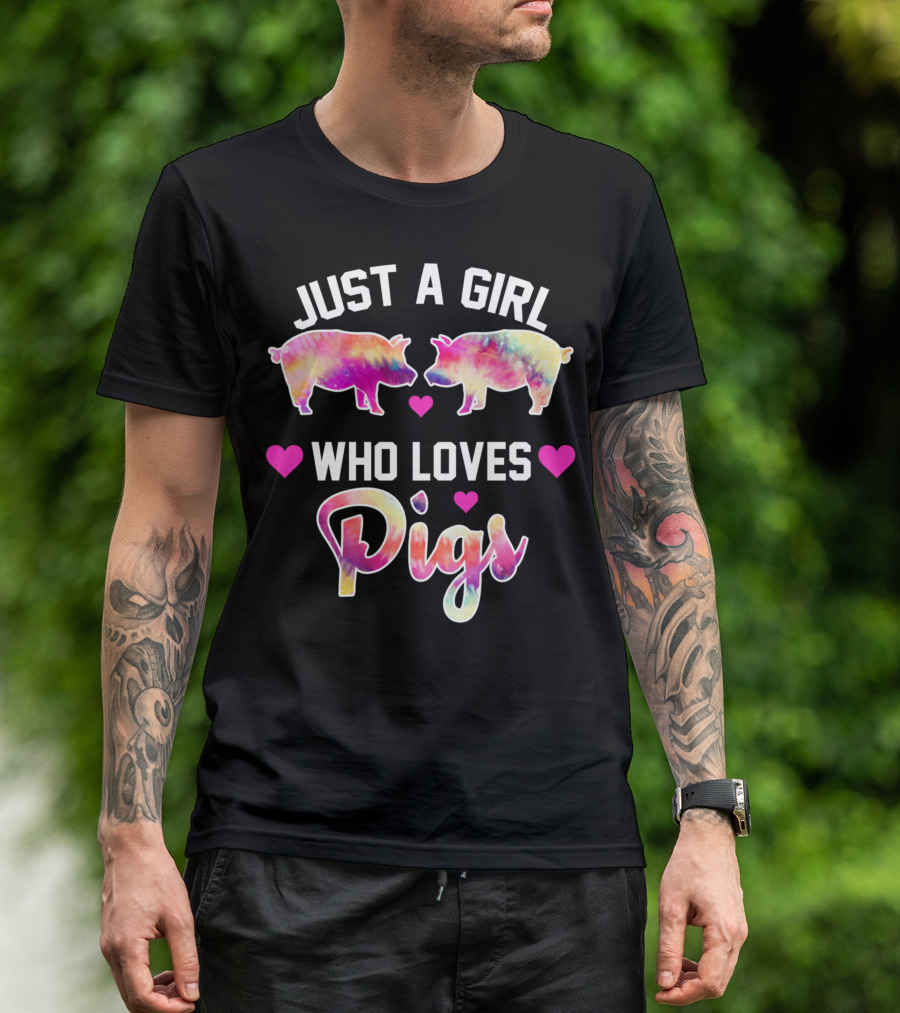 Just A Girl Who Loves Pigs Colorful Animal Lover Girl T-Shirt
