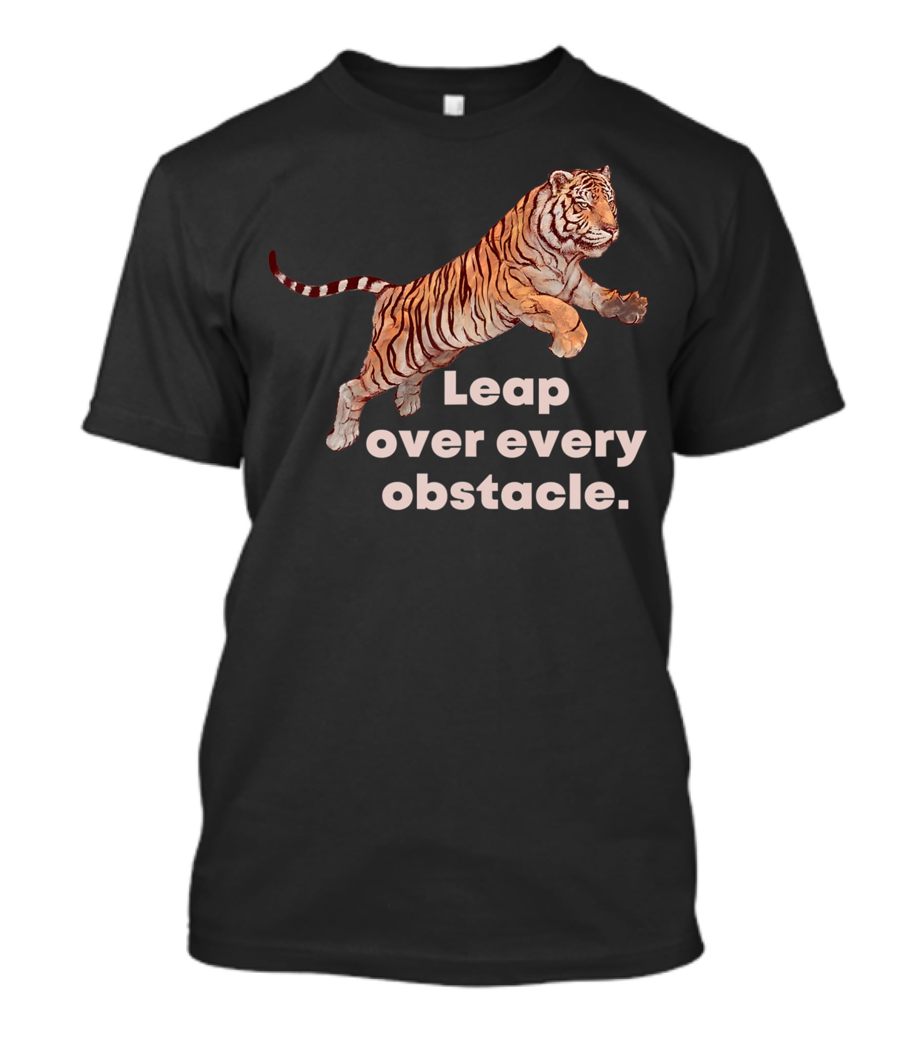 Leap Over Every Obstacle Tiger Motif T-Shirt