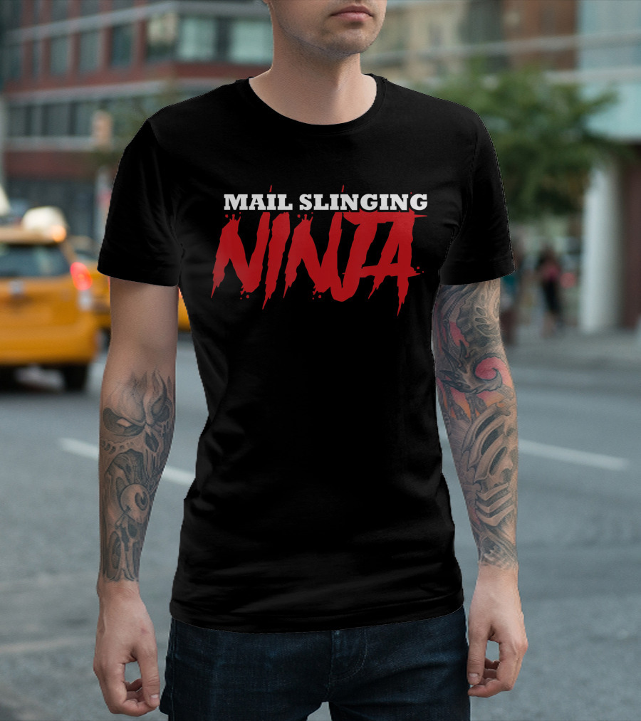 Mail Slinging Ninja Postal Worker Courier Mailman T-Shirt