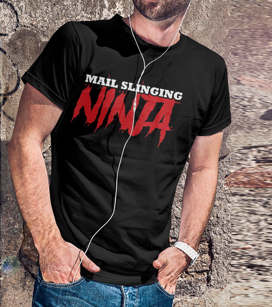 Mail Slinging Ninja Postal Worker Courier Mailman T-Shirt
