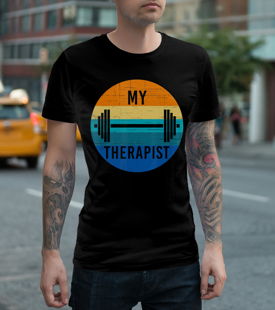 My Therapist Barbell Gym Summer Workout Weightlifting T-Shirt