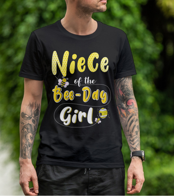 Niece Of The Bee Day Girl Hive Party Birthday Matching T-Shirt