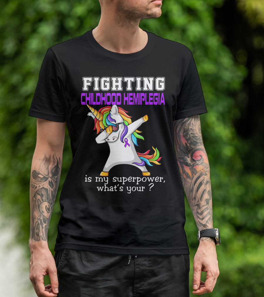 Fighting Childhood Hemiplegia Unicorn Is My Superpower What's Your? T-Shirt