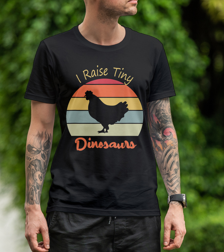 I Raise Tiny Dinosaurs Vintage Retro Chicken T-Shirt